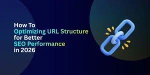 URL Structure for Better SEO Performance