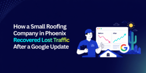 Phoenix Roofing Traffic Recovery