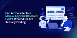 Can AI Tools Replace Manual Keyword Research