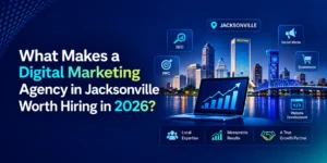 Hiring Digital Marketing Agency in Jacksonville