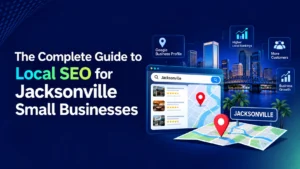 Local SEO for Jacksonville Small Businesses