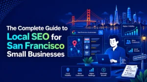 Local SEO for San Francisco Small Businesses